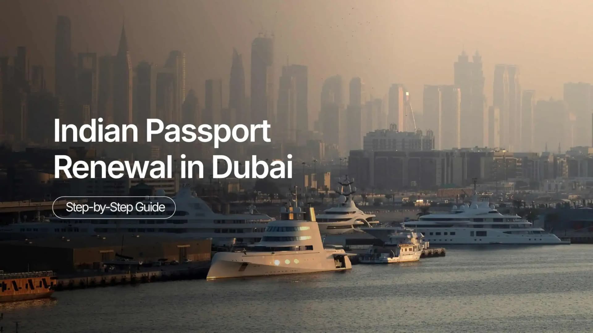 Indian Passport Renewal in Dubai: Step-by-Step Guide