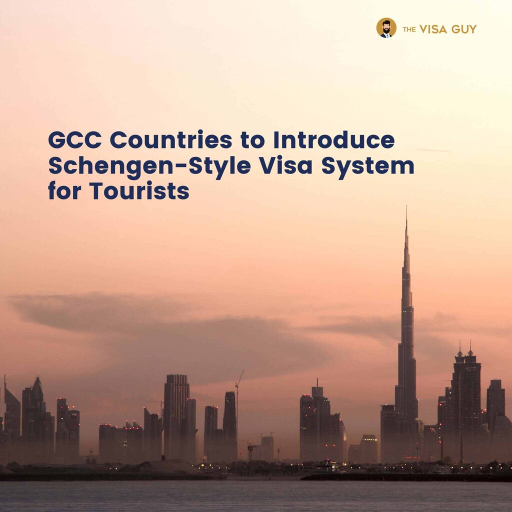 GCC Countries to Introduce Schengen-Style Visa System for Tourists