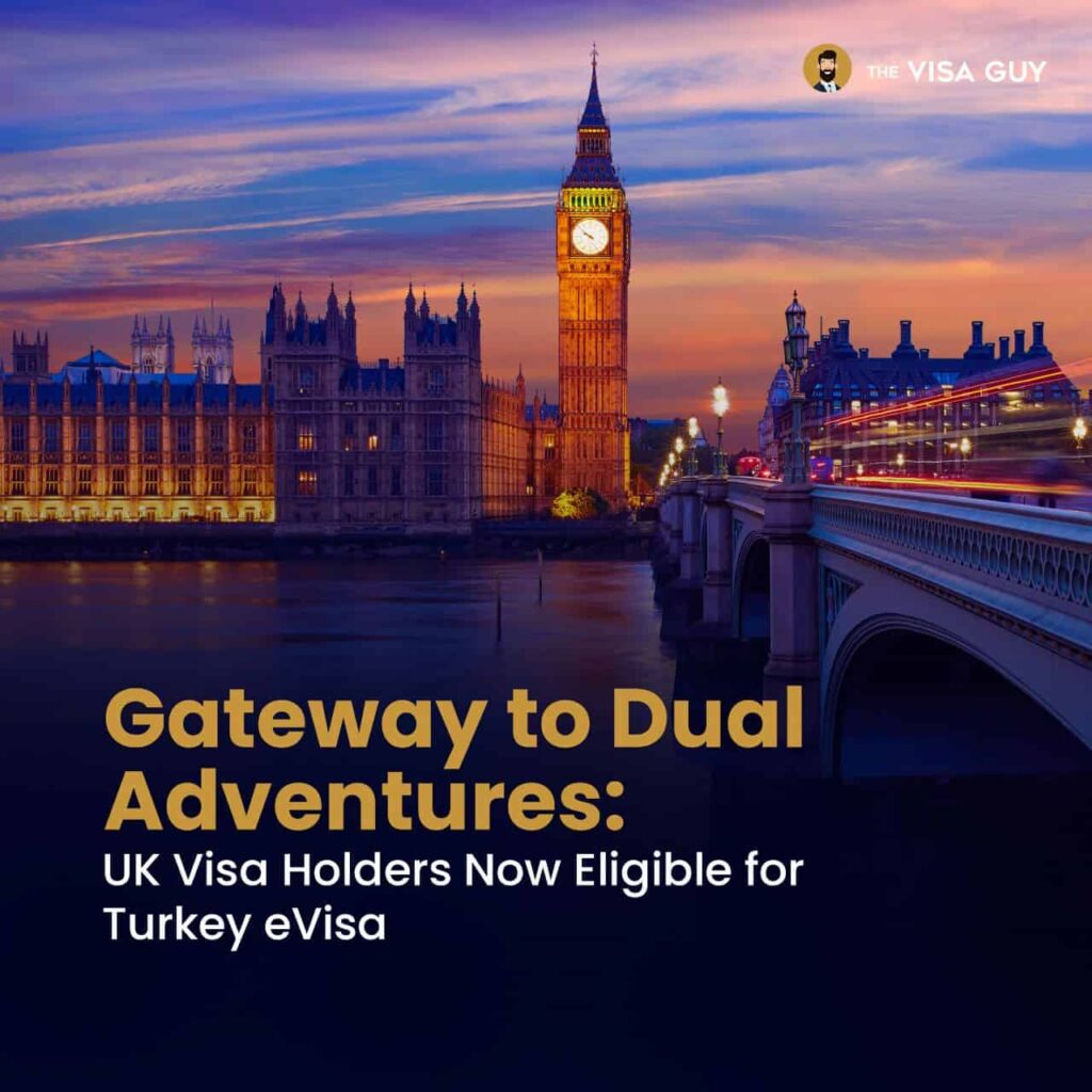 Gateway to Dual Adventures: UK Visa Holders Now Eligible for Turkey eVisa