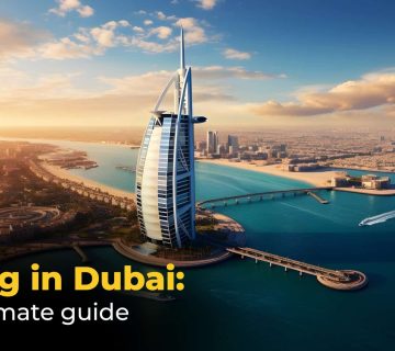 Living in Dubai: The Ultimate Guide