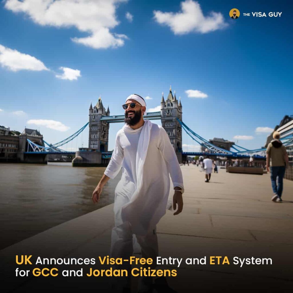UK Announces Visa-Free Entry and ETA System for GCC and Jordan Citizens
