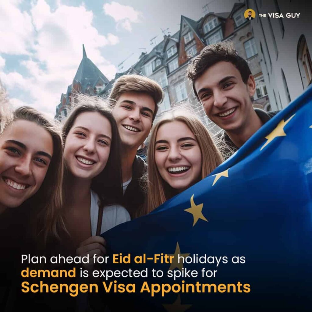 Plan Ahead for Eid Al-Fitr Holidays as Demand is Expected to Spike for Schengen Appointments