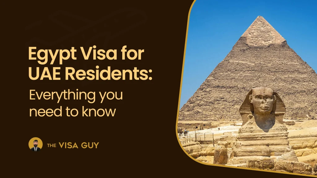 Egypt Visa for UAE Residents