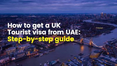 How to Get a UK Tourist Visa From Dubai How to Get a UK Tourist Visa From Dubai
