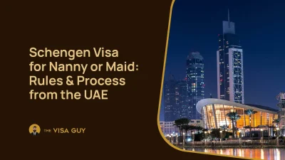 Schengen Visa for Nanny & Maids from UAE