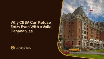 Why CBSA Can Refuse Entry Even With a Valid Canada Visa