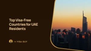 Top Visa-Free Countries for UAE Residents Top Visa-Free Countries for UAE Residents